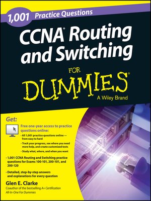 cover image of 1,001 CCNA Routing and Switching Practice Questions For Dummies (+ Free Online Practice)